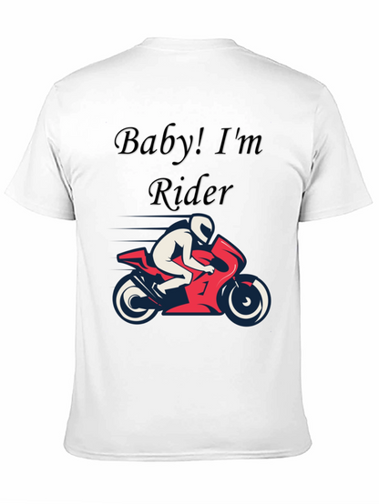Baby! Im a Rider Graphic T-Shirt