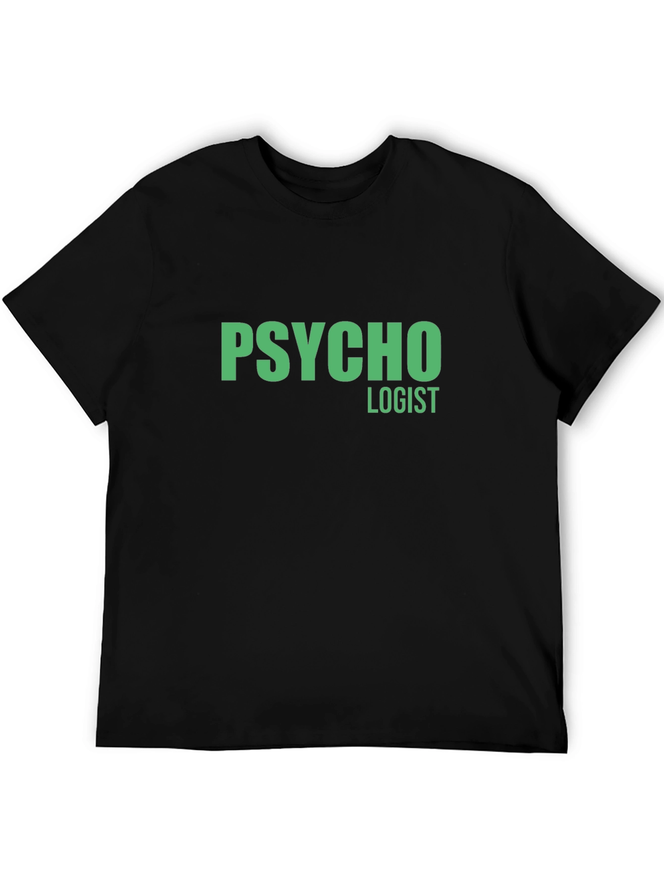 Psycho Logist Graphic Tee - Funny Job T-Shirt