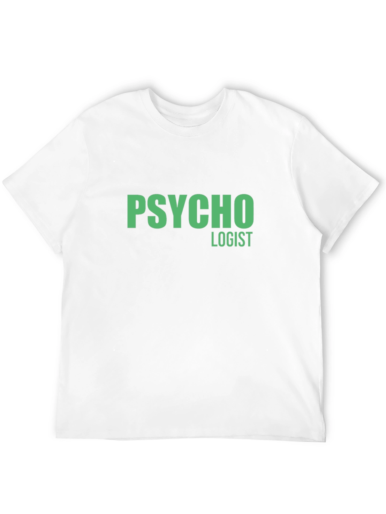 Psycho Logist Graphic Tee - Funny Job T-Shirt