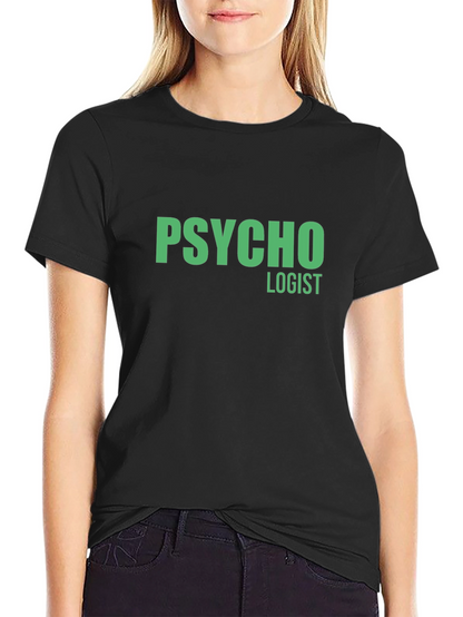 Psycho Logist Graphic Tee - Funny Job T-Shirt