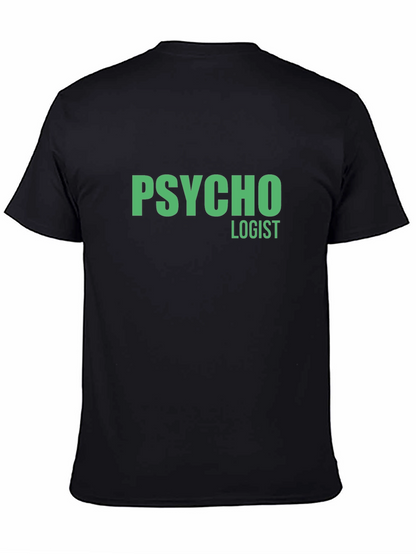 Psycho Logist Graphic Tee - Funny Job T-Shirt