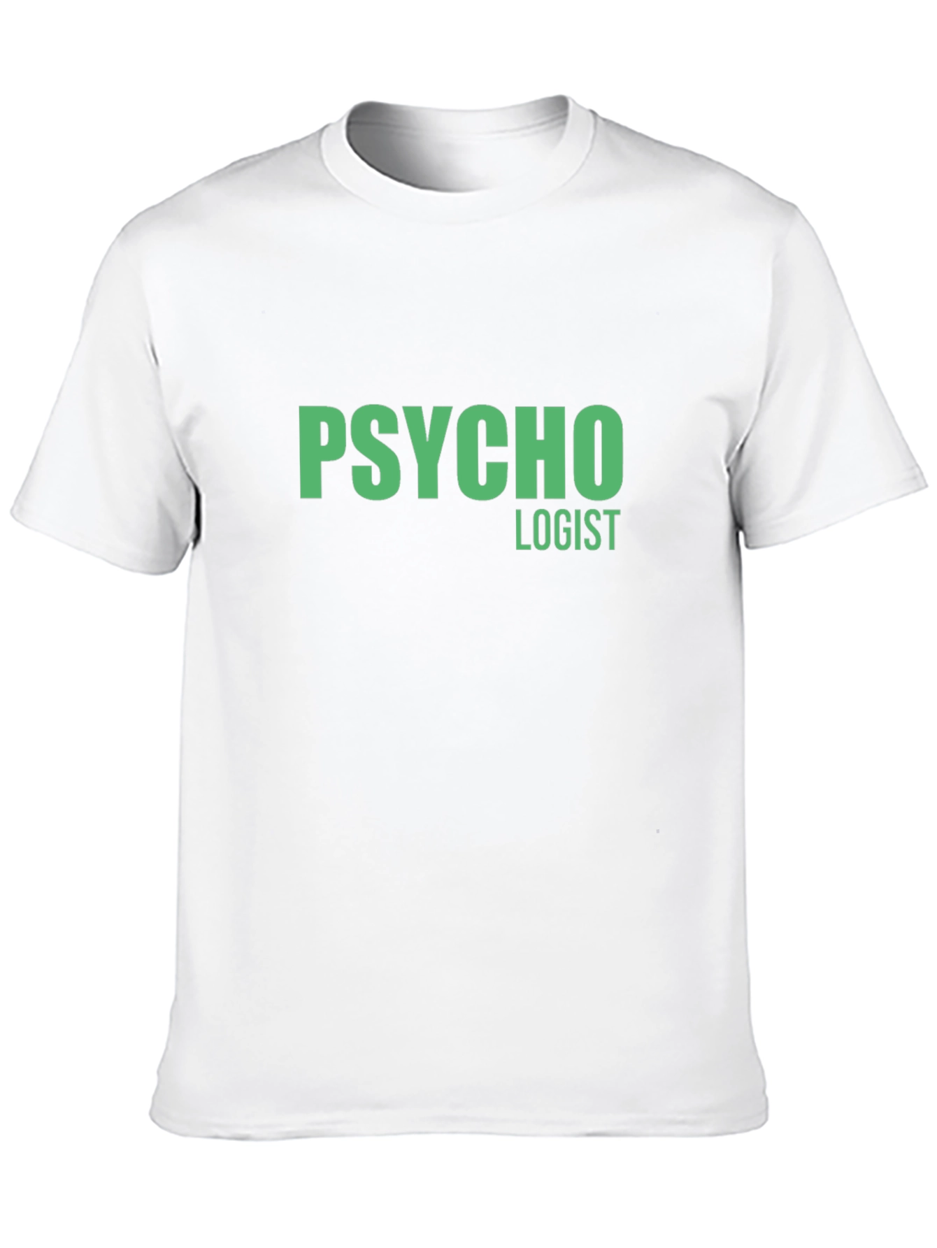 Psycho Logist Graphic Tee - Funny Job T-Shirt