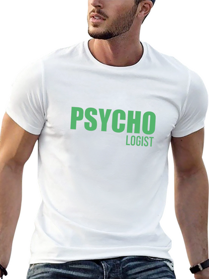 Psycho Logist Graphic Tee - Funny Job T-Shirt