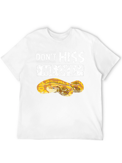 Dont Hiss Me Off Snake Graphic T-Shirt
