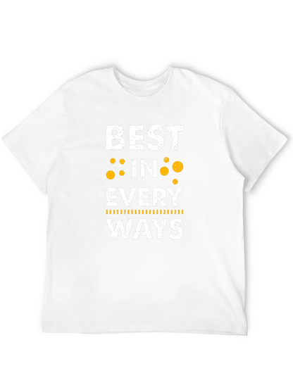 Best In Every Ways Black Graphic Tee