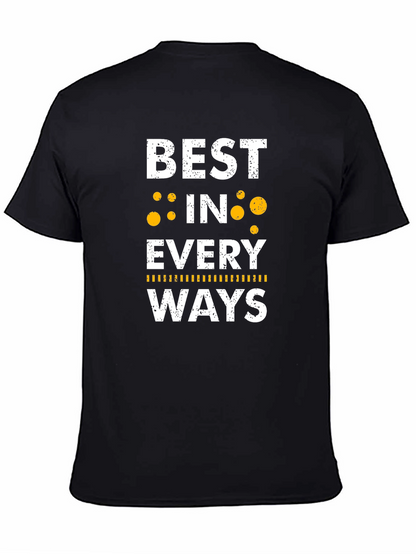 Best In Every Ways Black Graphic Tee