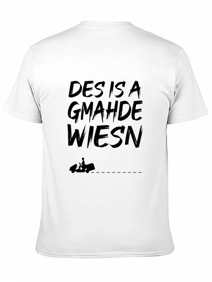 Des Is A Gmahde Wiesn Black T-Shirt
