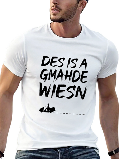 Des Is A Gmahde Wiesn Black T-Shirt