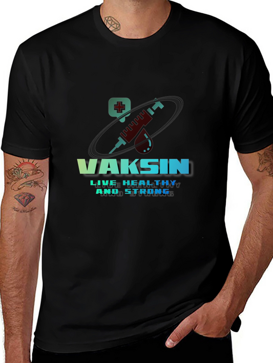 Vaccine T-Shirt - Live Healthy & Strong Design