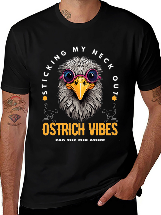 Sticking My Neck Out Ostrich Vibes T-Shirt