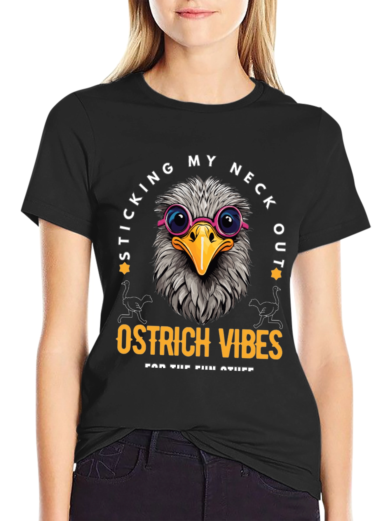 Sticking My Neck Out Ostrich Vibes T-Shirt