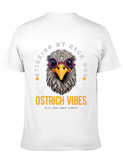 Sticking My Neck Out Ostrich Vibes T-Shirt