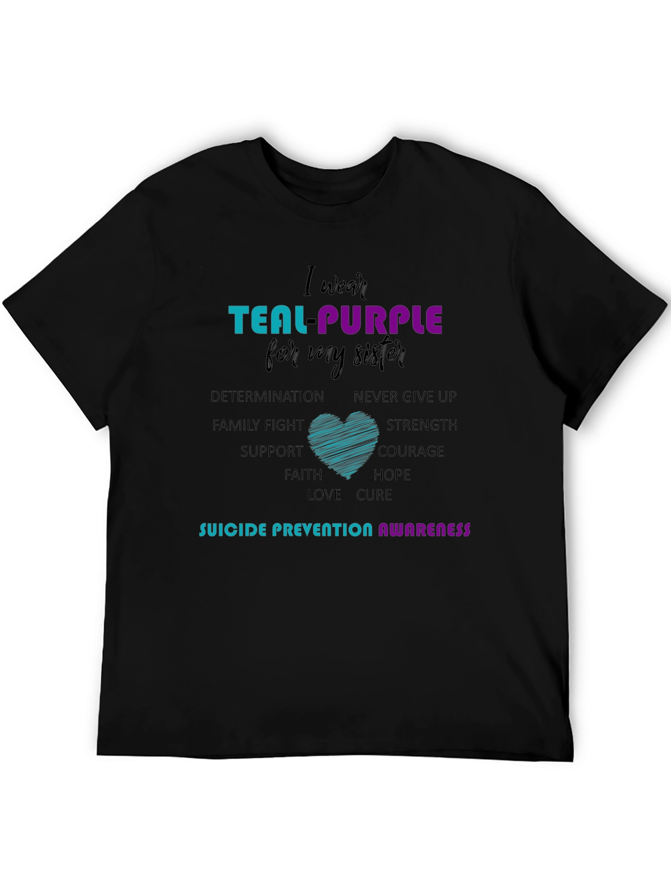 Teal Purple Sister Suicide Prevention Awareness T-Shirt