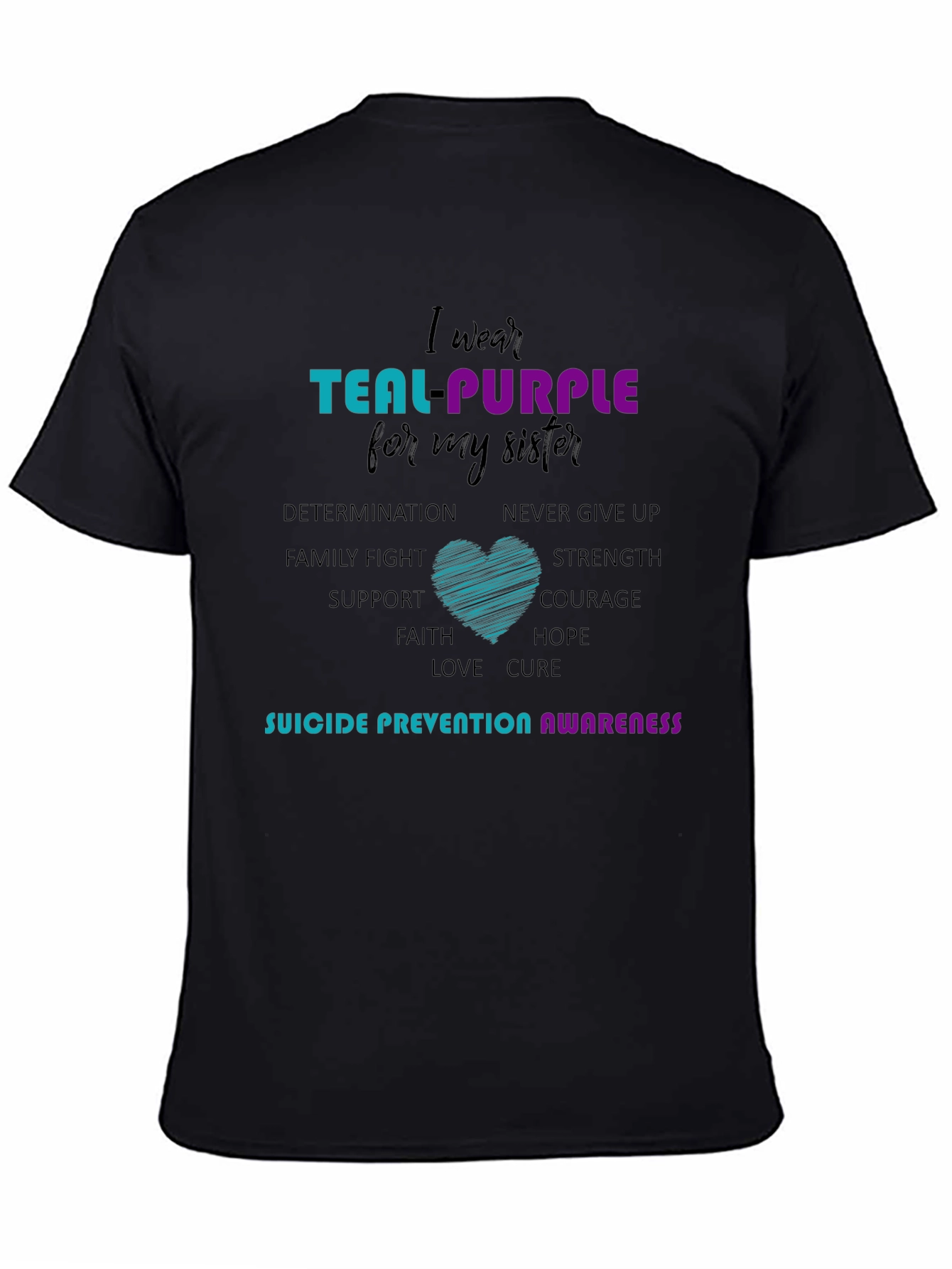 Teal Purple Sister Suicide Prevention Awareness T-Shirt