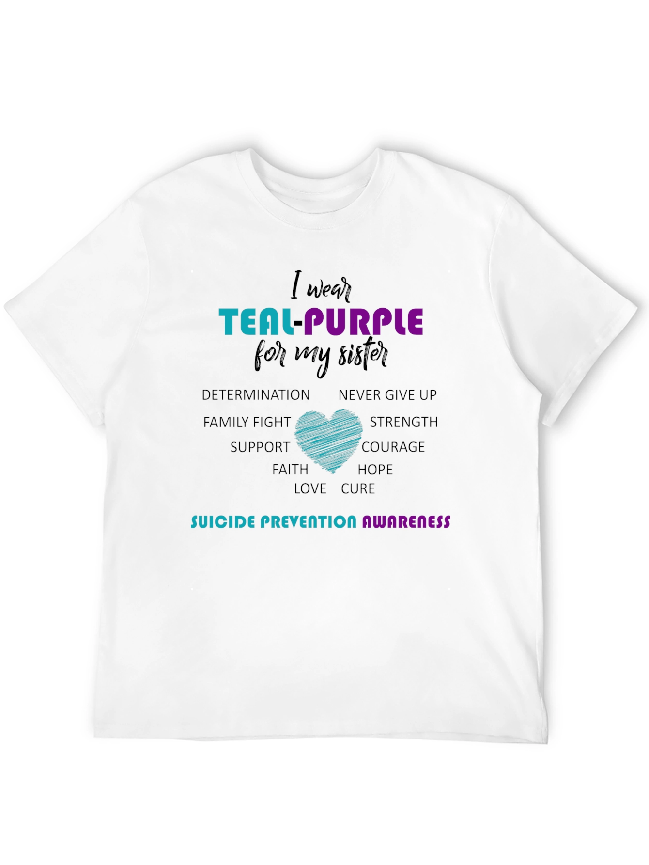 Teal Purple Sister Suicide Prevention Awareness T-Shirt