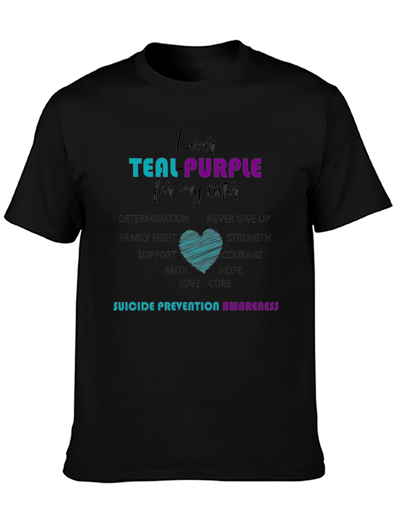 Teal Purple Sister Suicide Prevention Awareness T-Shirt