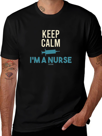 Keep Calm Im A Nurse T-Shirt