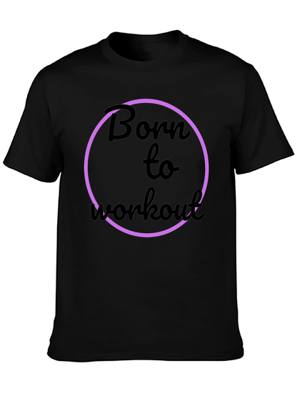 Born to Workout Black Graphic Tee