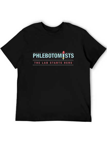 Phlebotomist T-Shirt: The Lab Starts Here!
