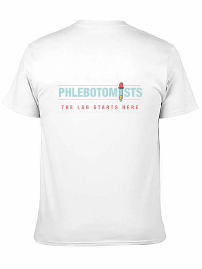 Phlebotomist T-Shirt: The Lab Starts Here!