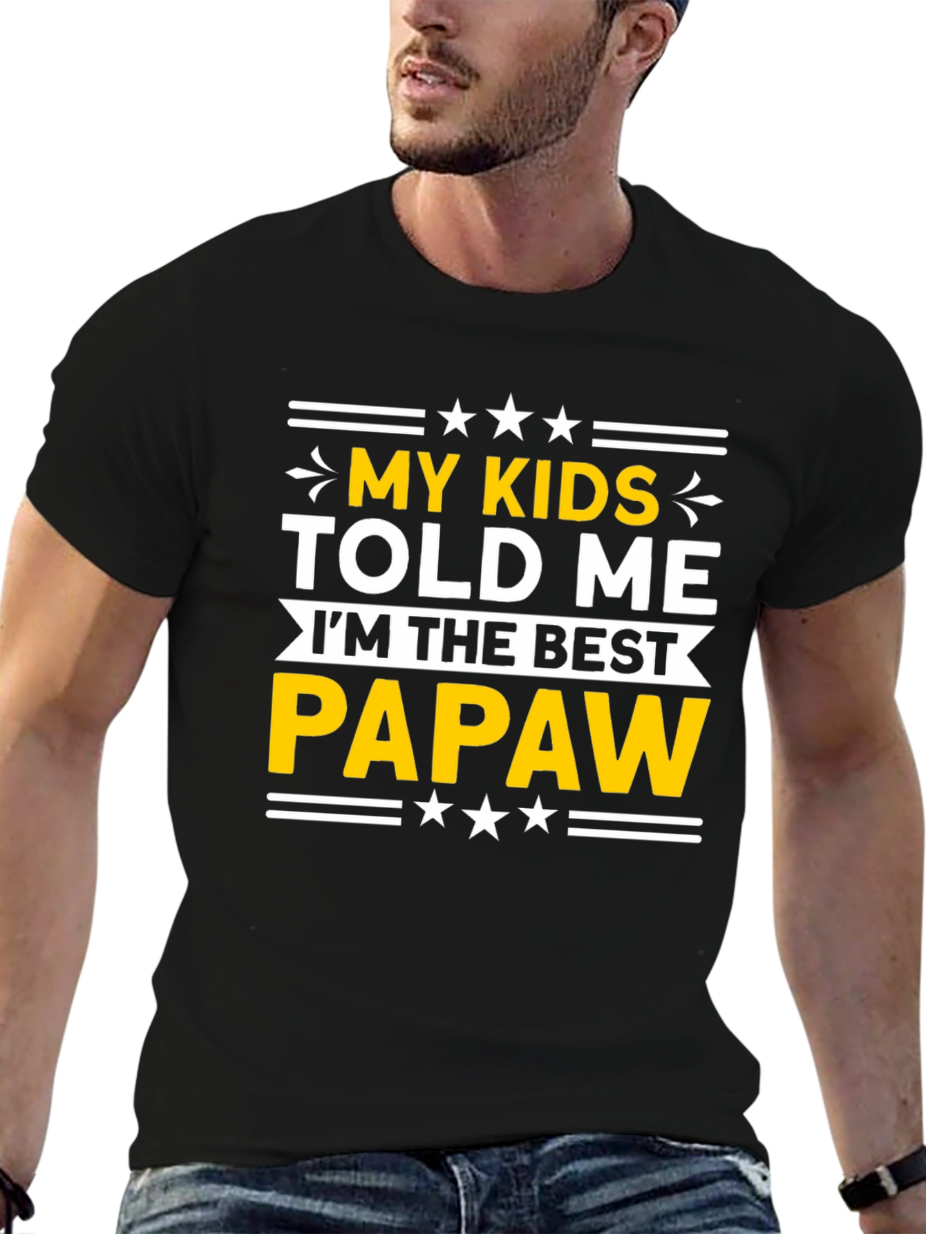 Best Papaw T-Shirt - My Kids Told Me