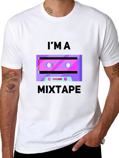 Im a Mixtape Graphic T-Shirt