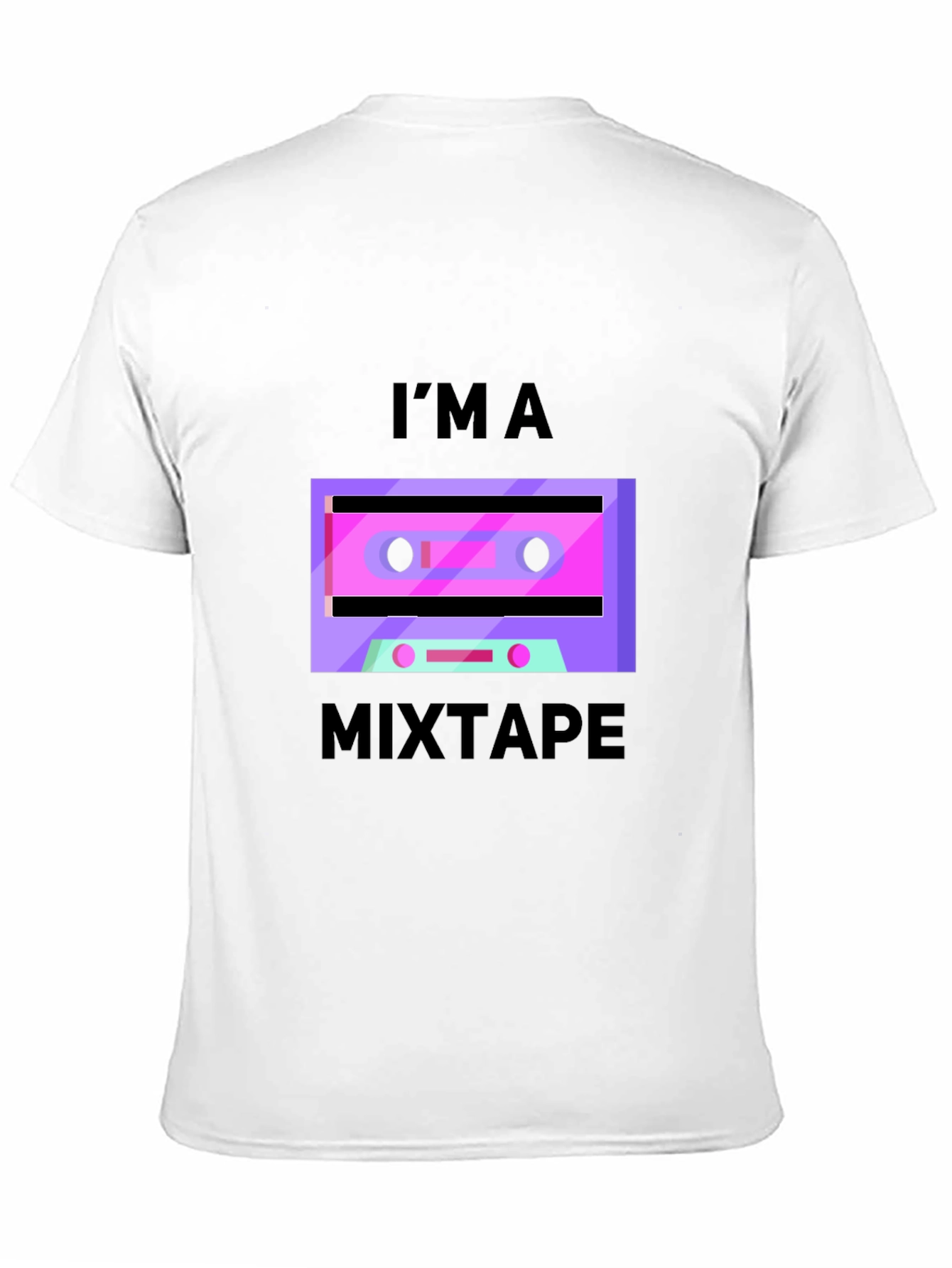 Im a Mixtape Graphic T-Shirt
