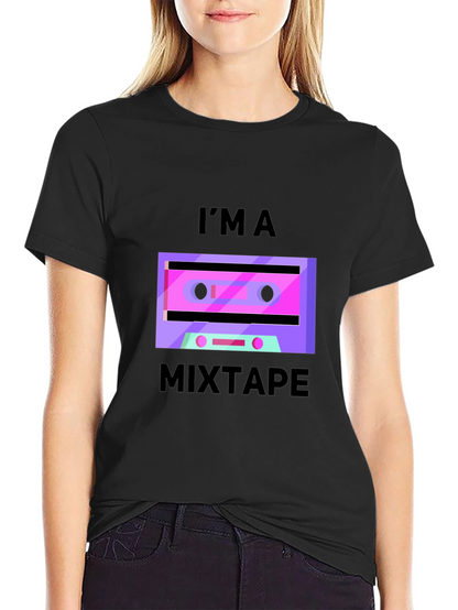 Im a Mixtape Graphic T-Shirt