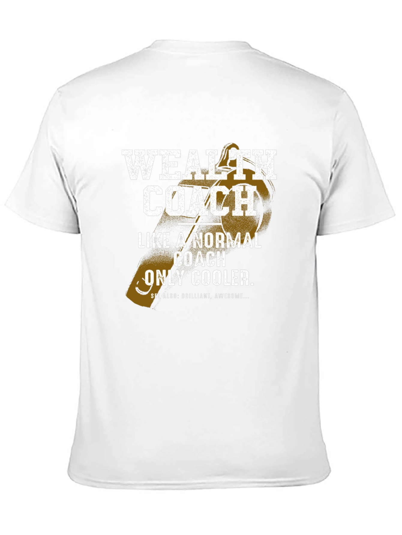 Wealth Coach Graphic T-Shirt - Funny Cool Coaching Tee