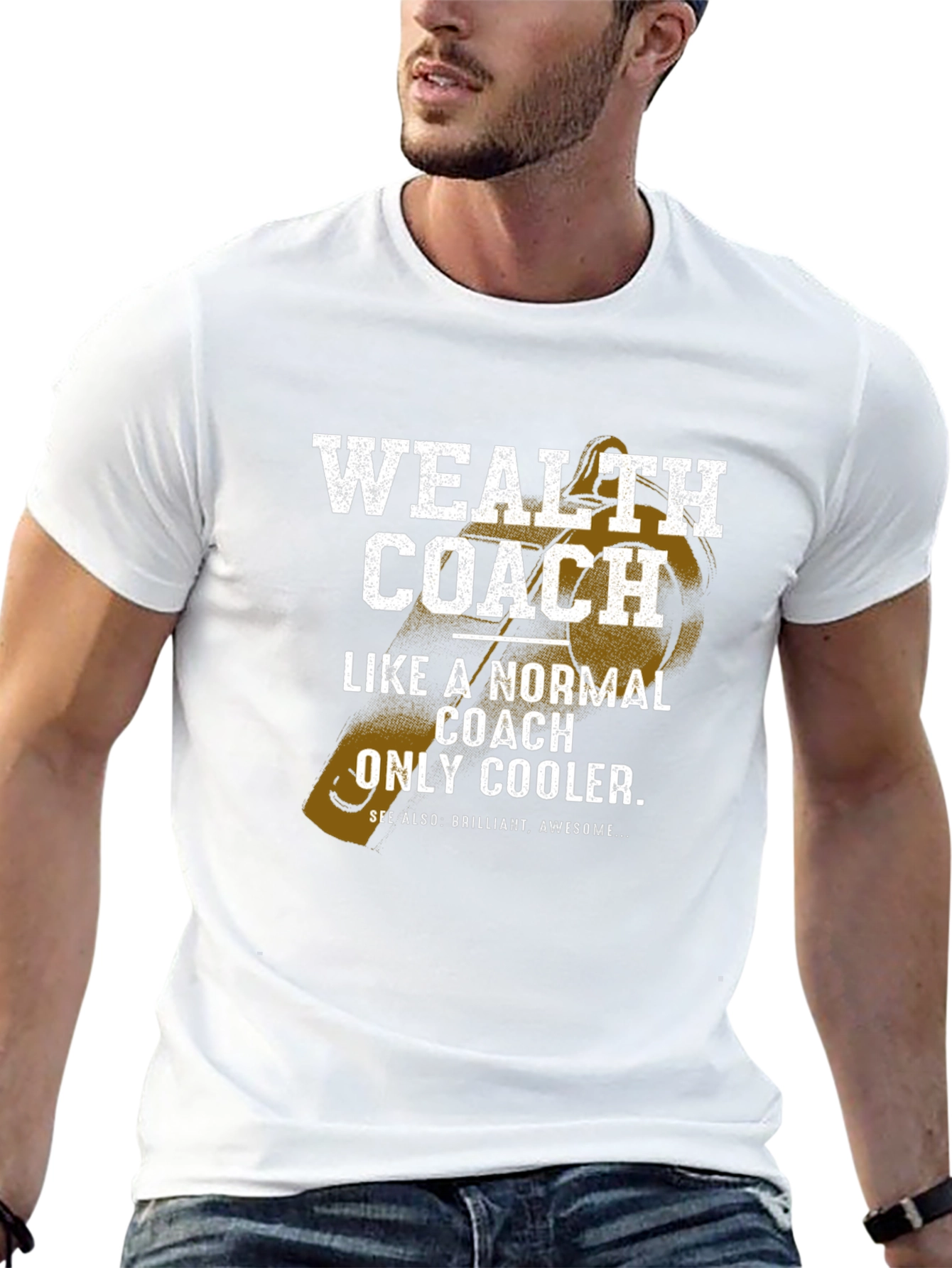 Wealth Coach Graphic T-Shirt - Funny Cool Coaching Tee