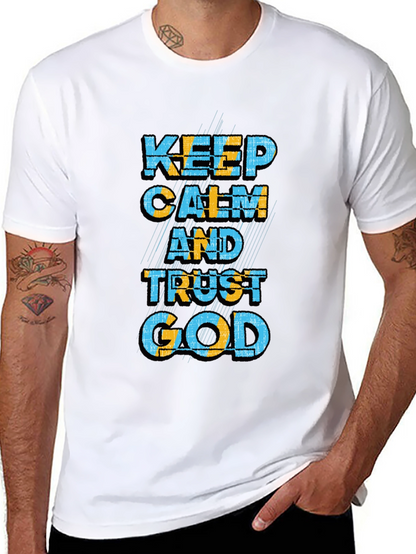Keep Calm and Trust God Graphic T-Shirt