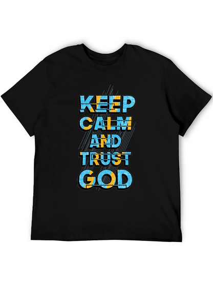 Keep Calm and Trust God Graphic T-Shirt