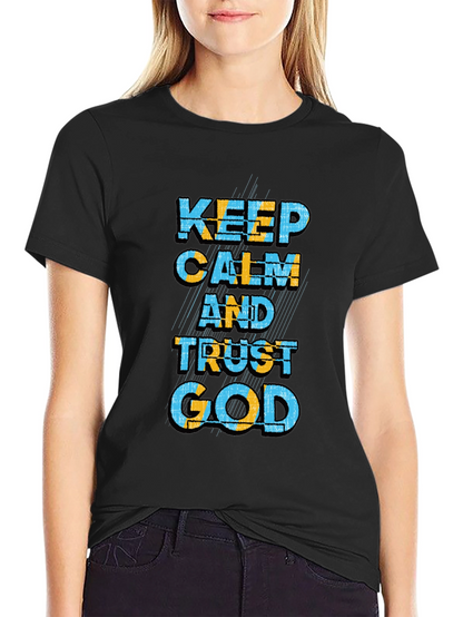 Keep Calm and Trust God Graphic T-Shirt