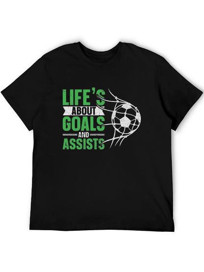 Lifes About Goals & Assists Soccer T-Shirt