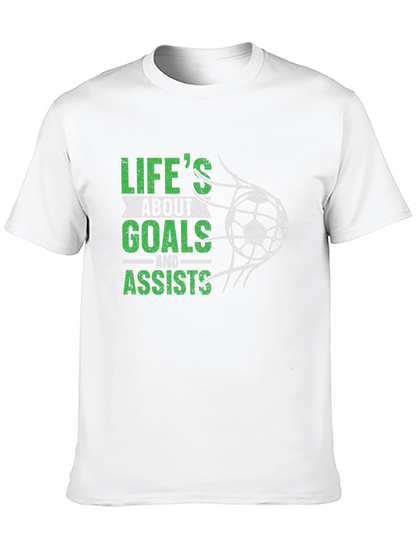 Lifes About Goals & Assists Soccer T-Shirt
