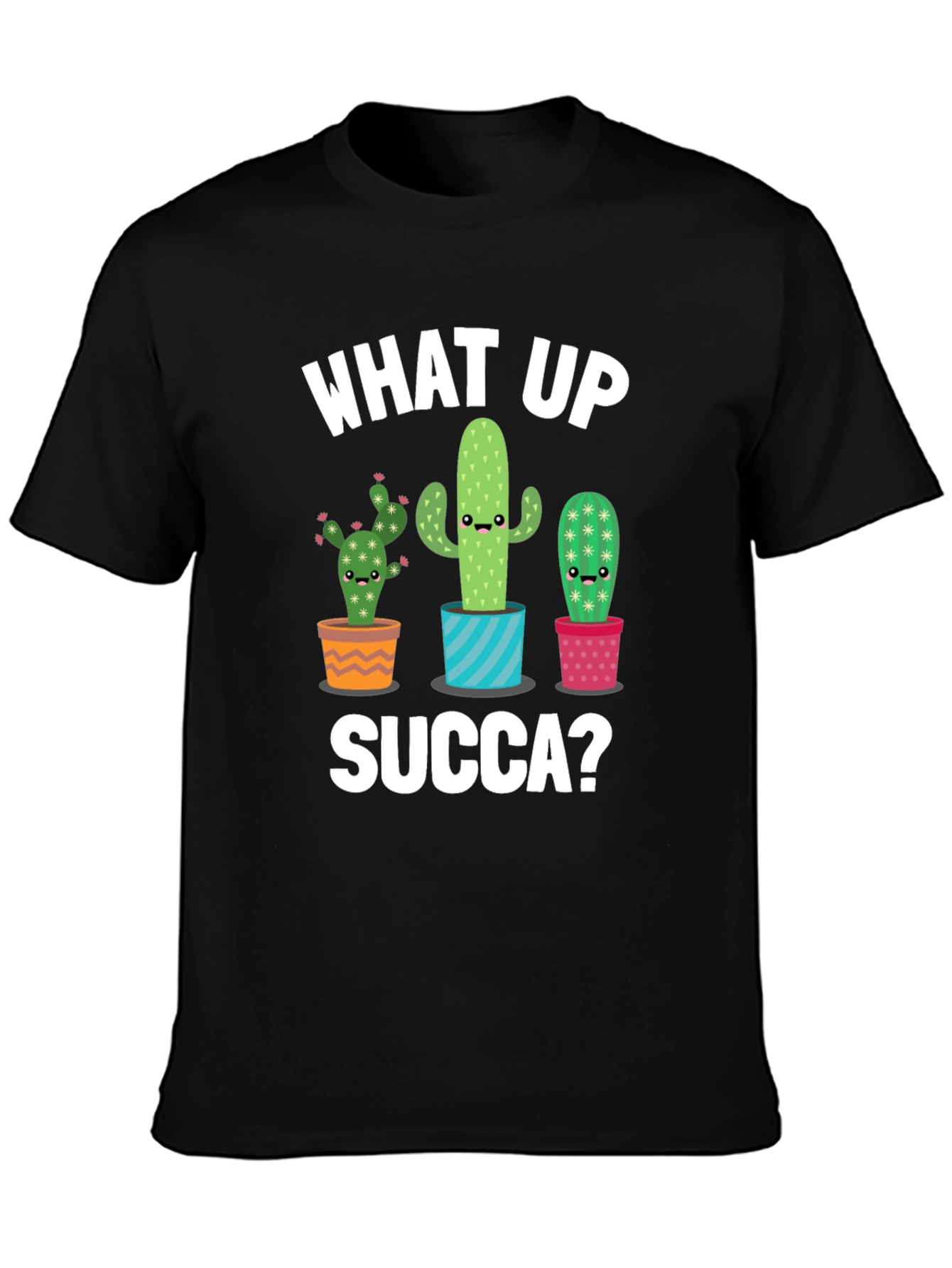 What Up Succa? Cactus Graphic Tee