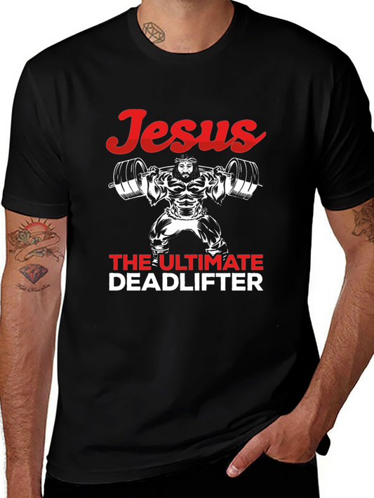 Jesus The Ultimate Deadlifter Graphic Tee