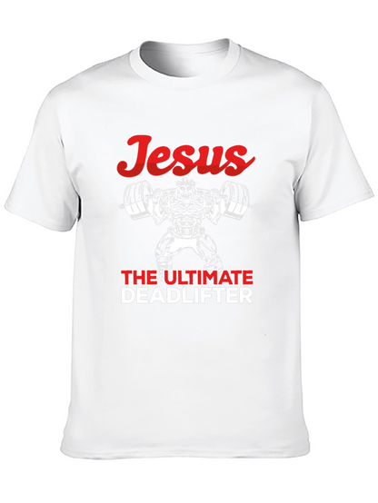 Jesus The Ultimate Deadlifter Graphic Tee