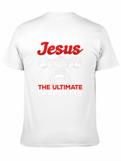Jesus The Ultimate Deadlifter Graphic Tee