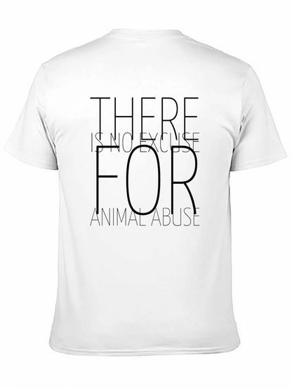 Animal Rights T-Shirt - No Excuse for Abuse