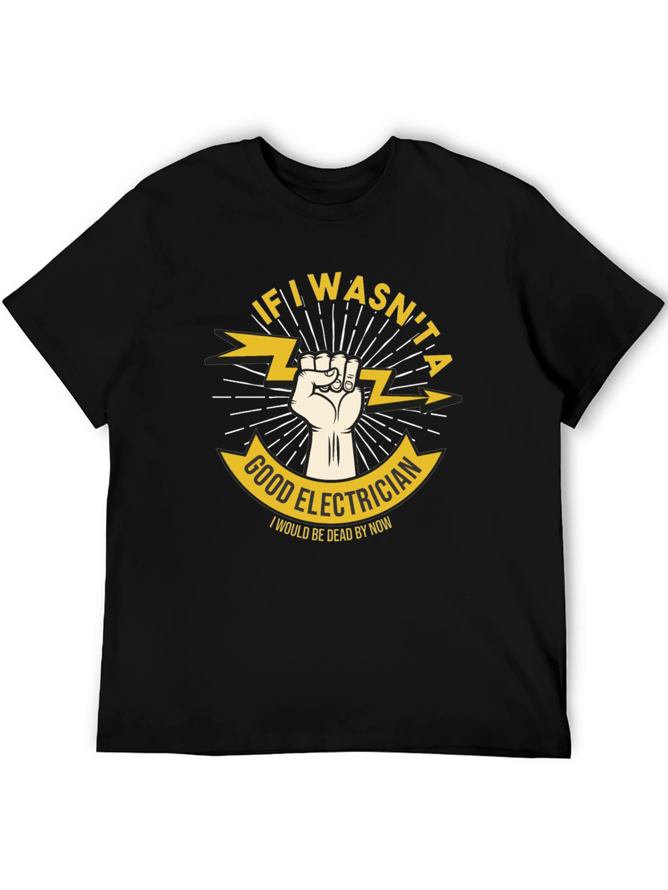 Good Electrician Graphic T-Shirt - Humor Tee