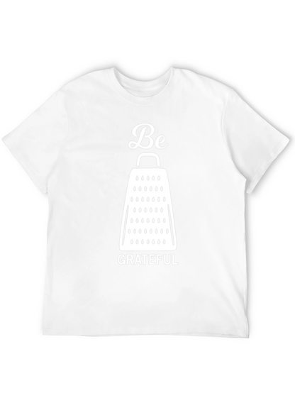 Be Grateful Cheese Grater Graphic T-Shirt - Black