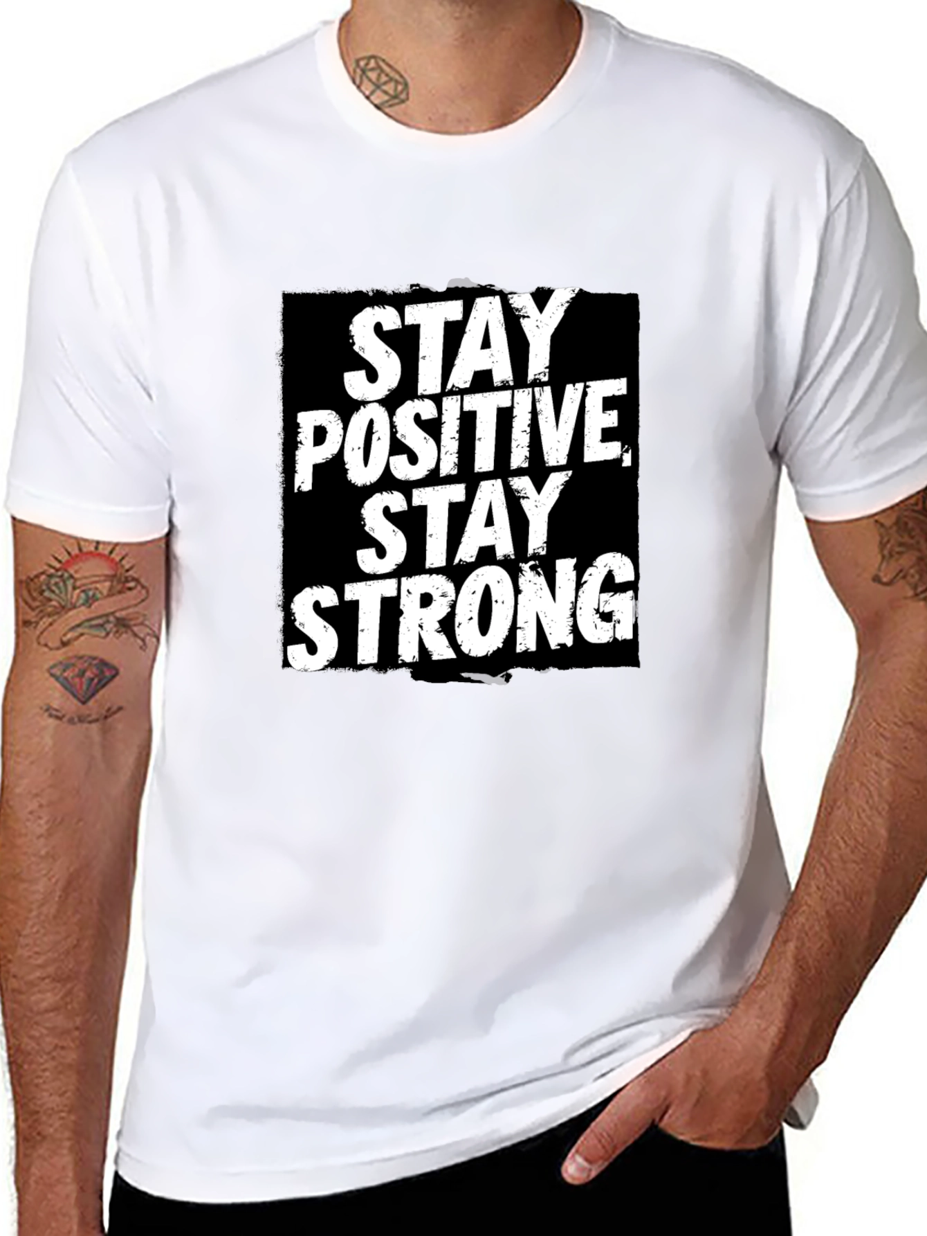 Stay Positive Stay Strong Graphic T-Shirt