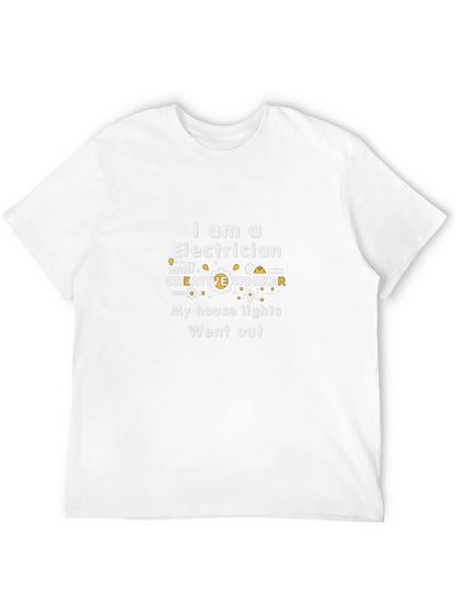 Electrician Humor T-Shirt: My House Lights Went Out