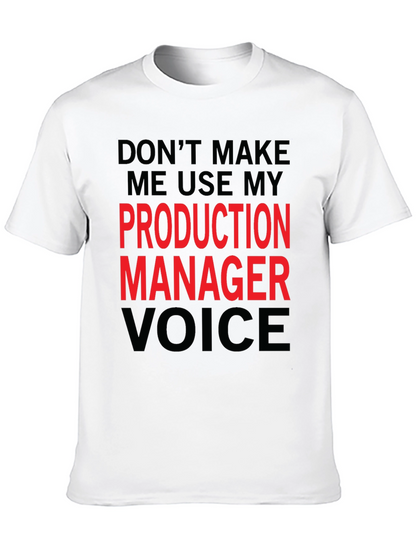 Production Manager Voice Graphic Tee