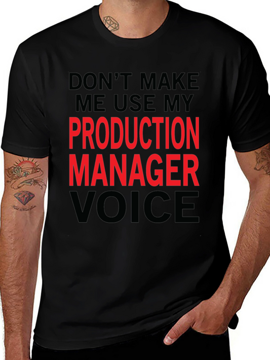 Production Manager Voice Graphic Tee