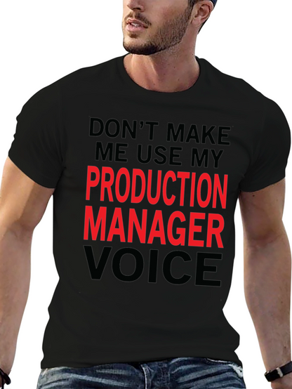 Production Manager Voice Graphic Tee