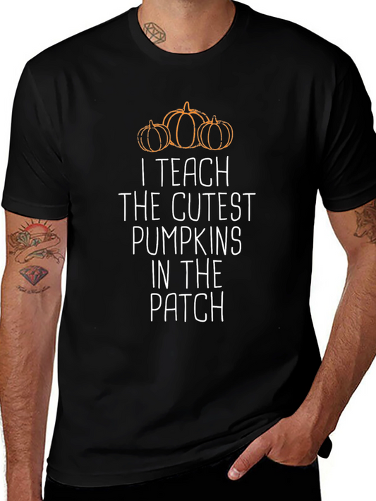 I Teach Cutest Pumpkins T-Shirt