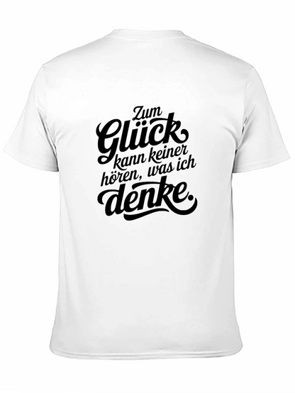 Zum Glück T-Shirt - Funny German Slogan Tee