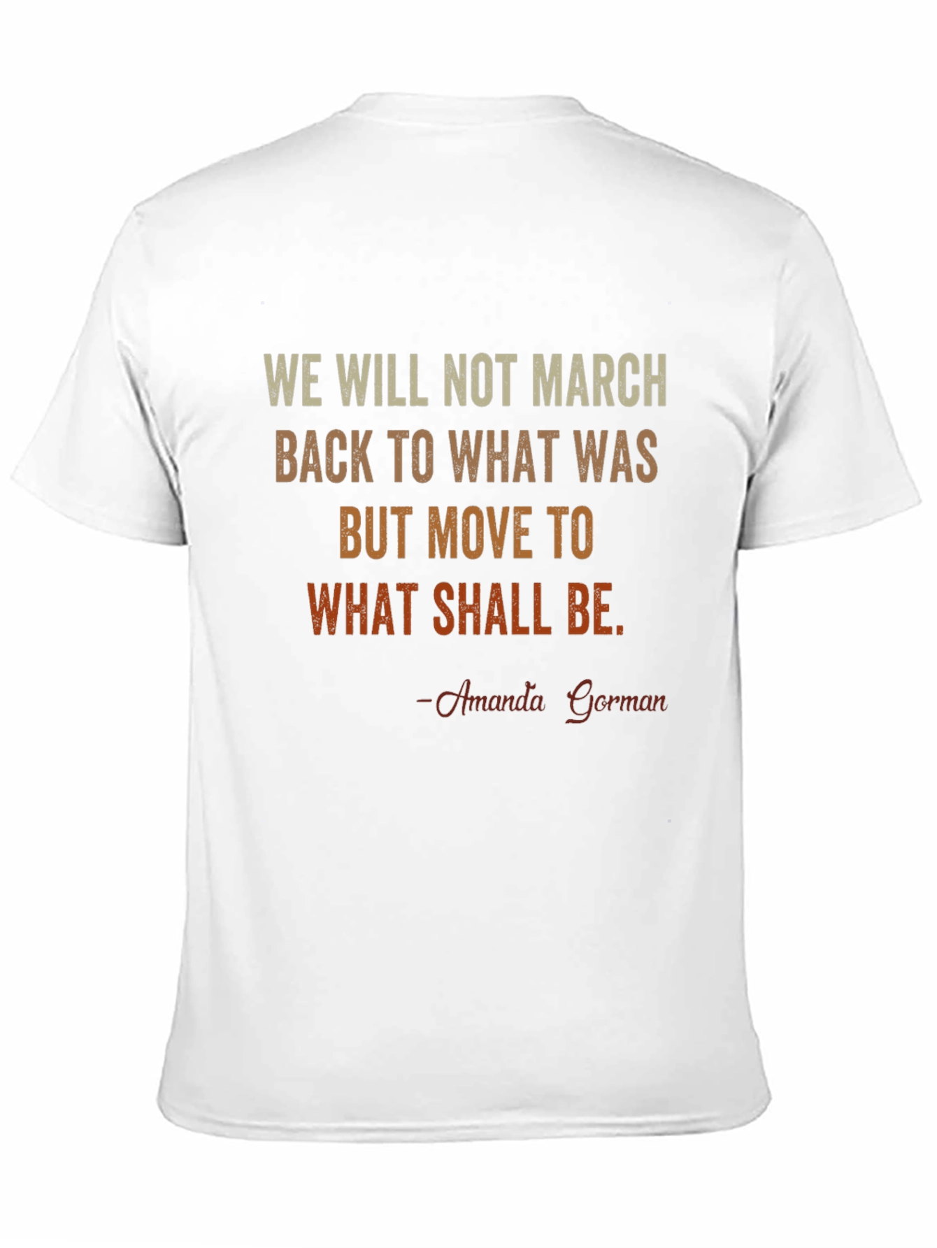 Amanda Gorman Quote T-Shirt - Inspirational Tee